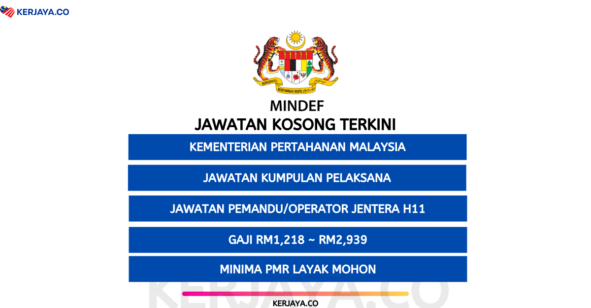 Jawatan Kosong Terkini MINDEF. Kekosongan Gred H11 Pemandu