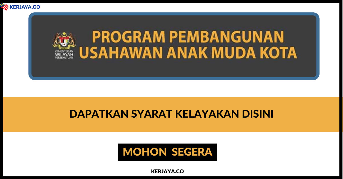 Program Pembangunan Usahawan Anak Muda Kota, Syarat