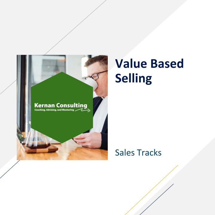 Value Based Selling Kernan Consulting