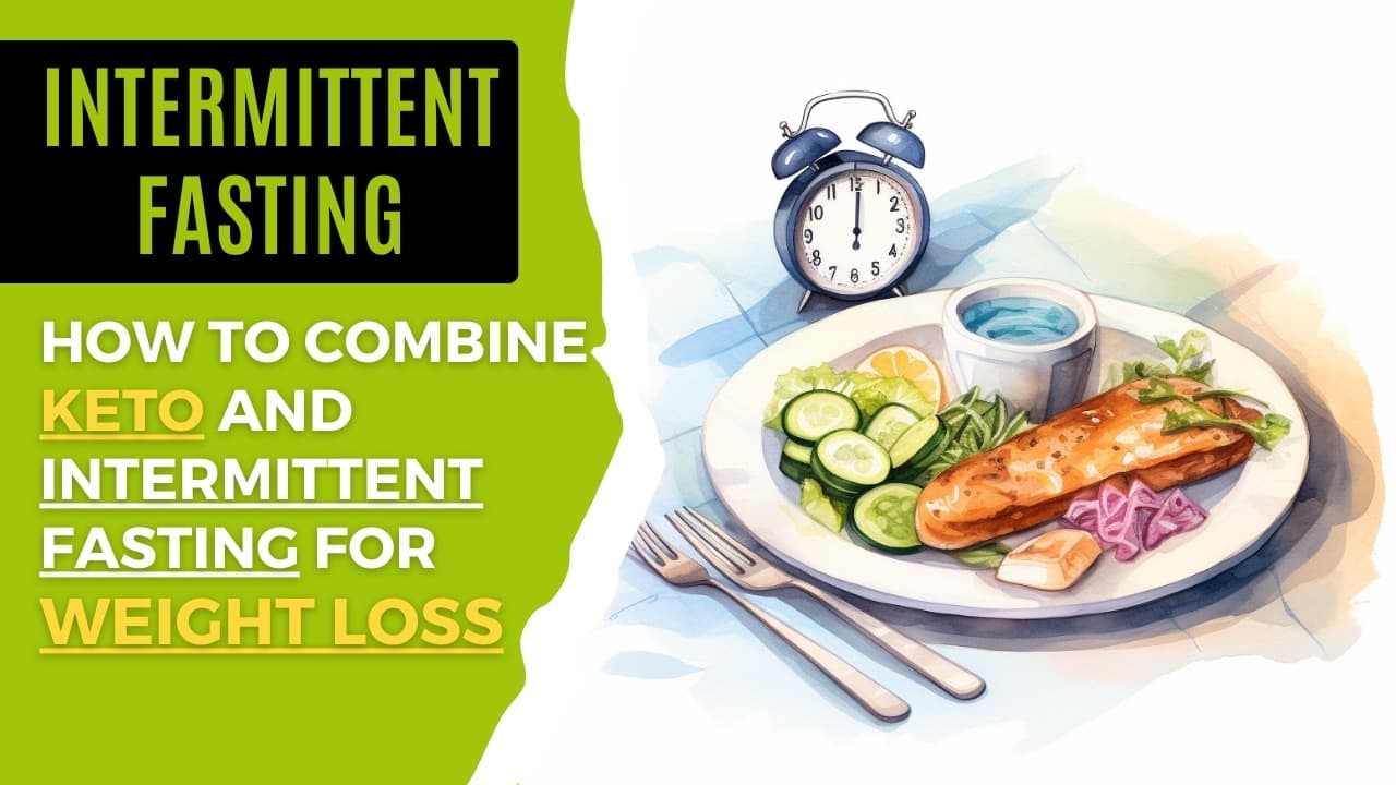How to Combine Keto and Intermittent Fasting for Weight Loss Ketoplan24
