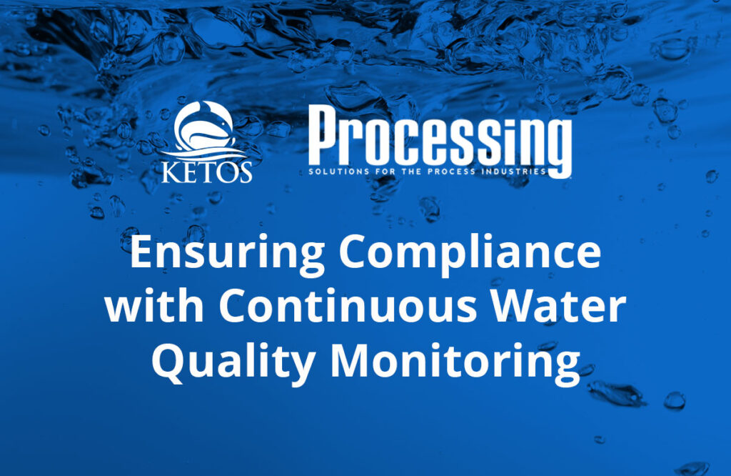 Ensuring Compliance with Continuous Water Quality Monitoring KETOS