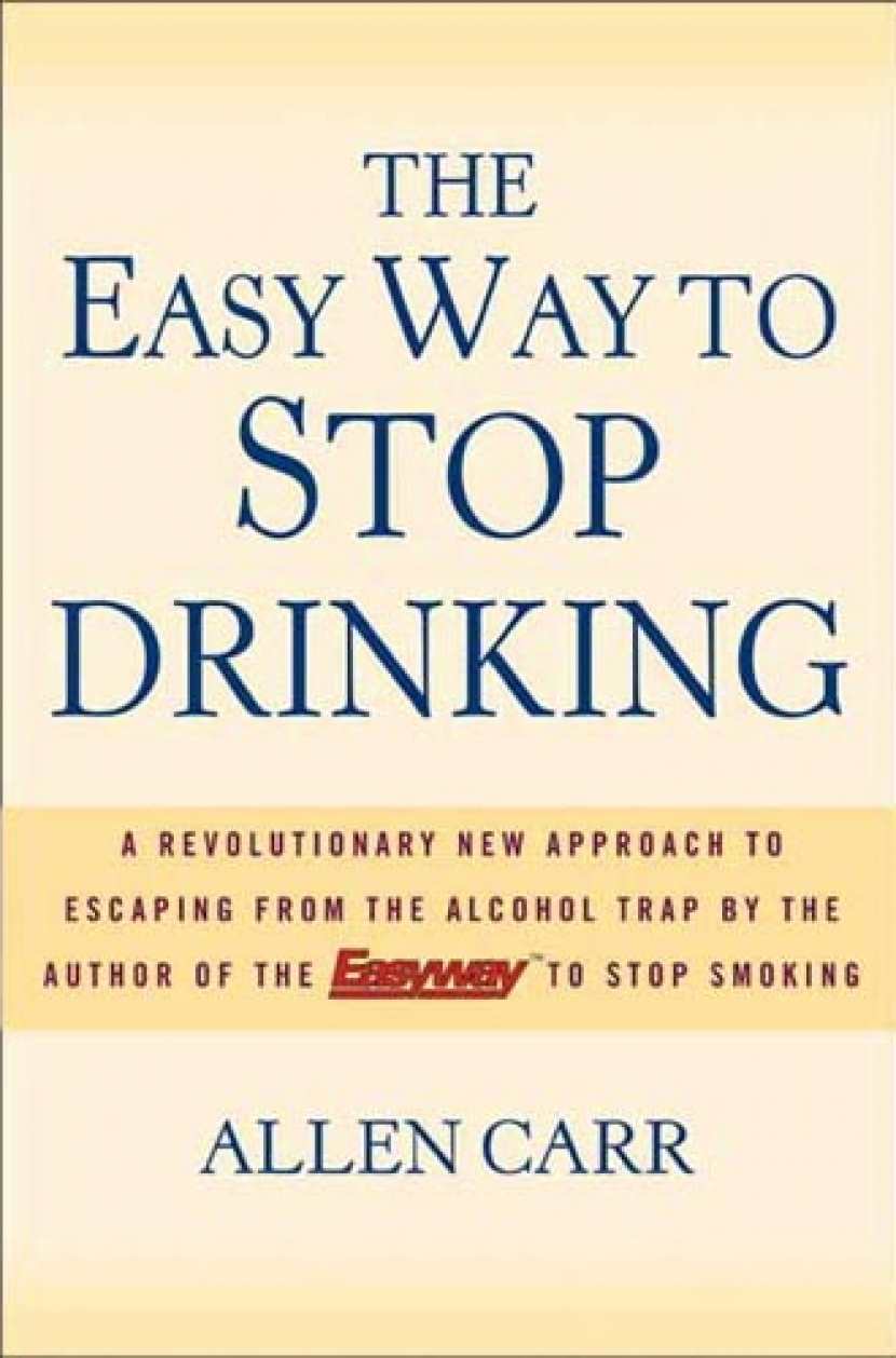 The Easy Way to Stop Drinking, by Allen Carr Blog