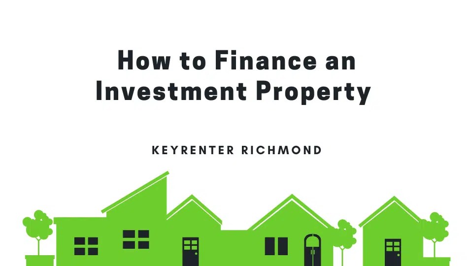Tips to Finance Your Investment Property