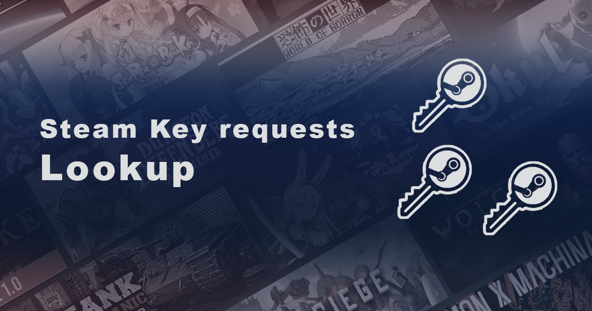 Steam Key requests Lookup