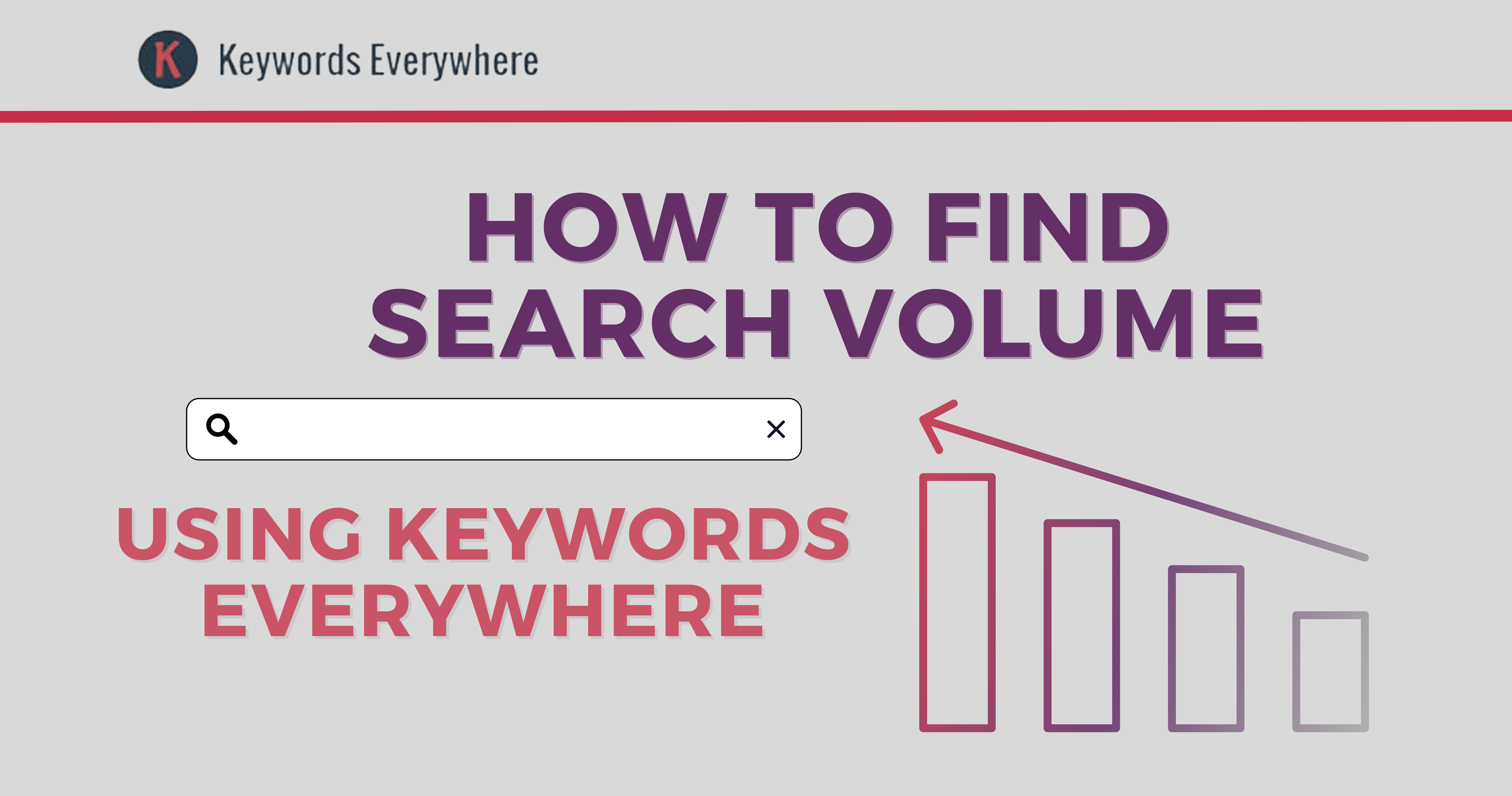 How to Find Keyword Search Volume Using Keywords Everywhere Keywords