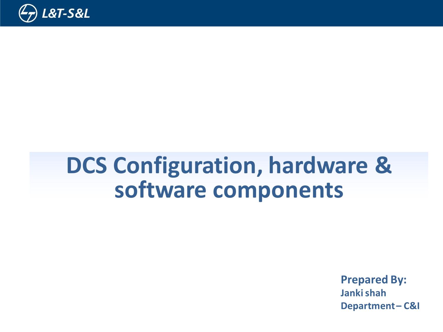 DCS Configuration, Hardware & Software Components AquaEnergy Expo