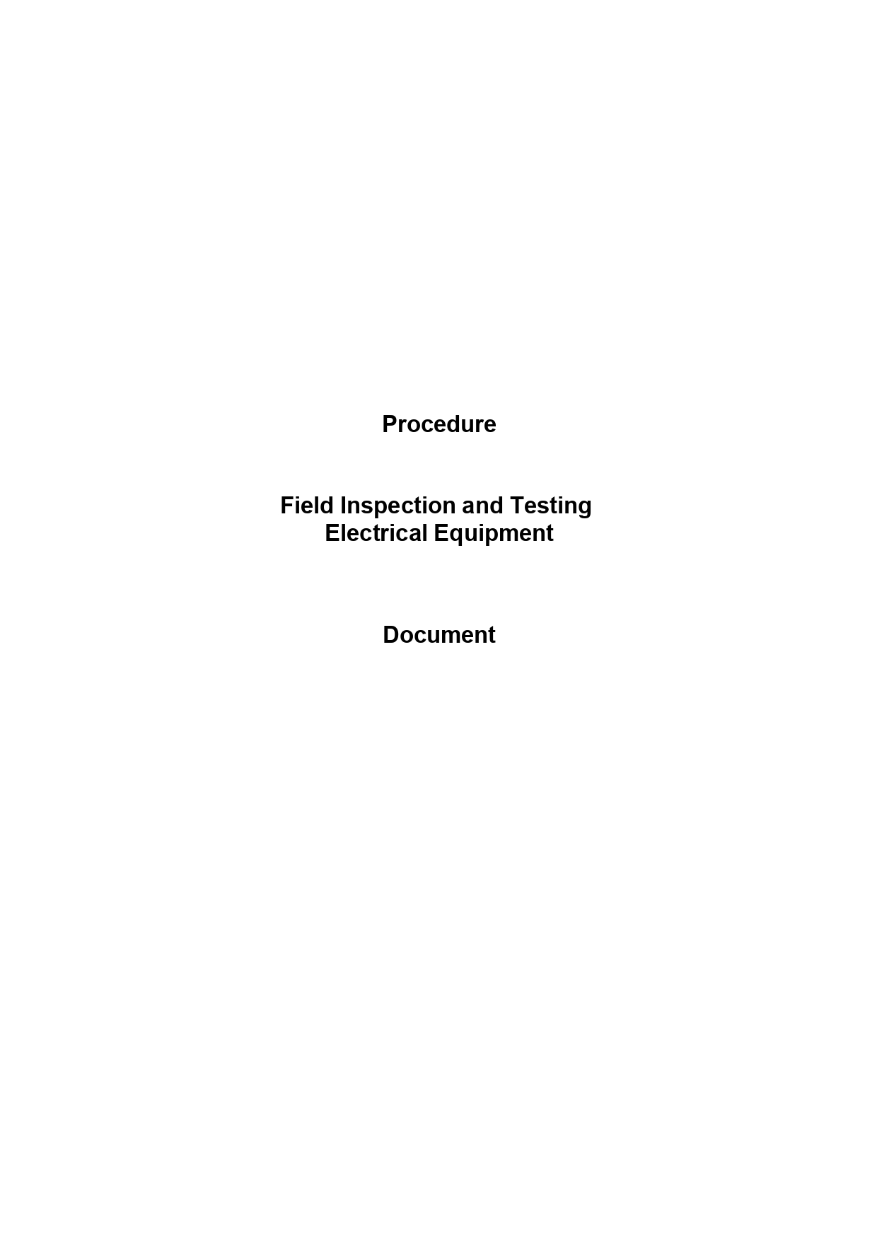 Procedure Field Inspection and Testing Electrical Equipment