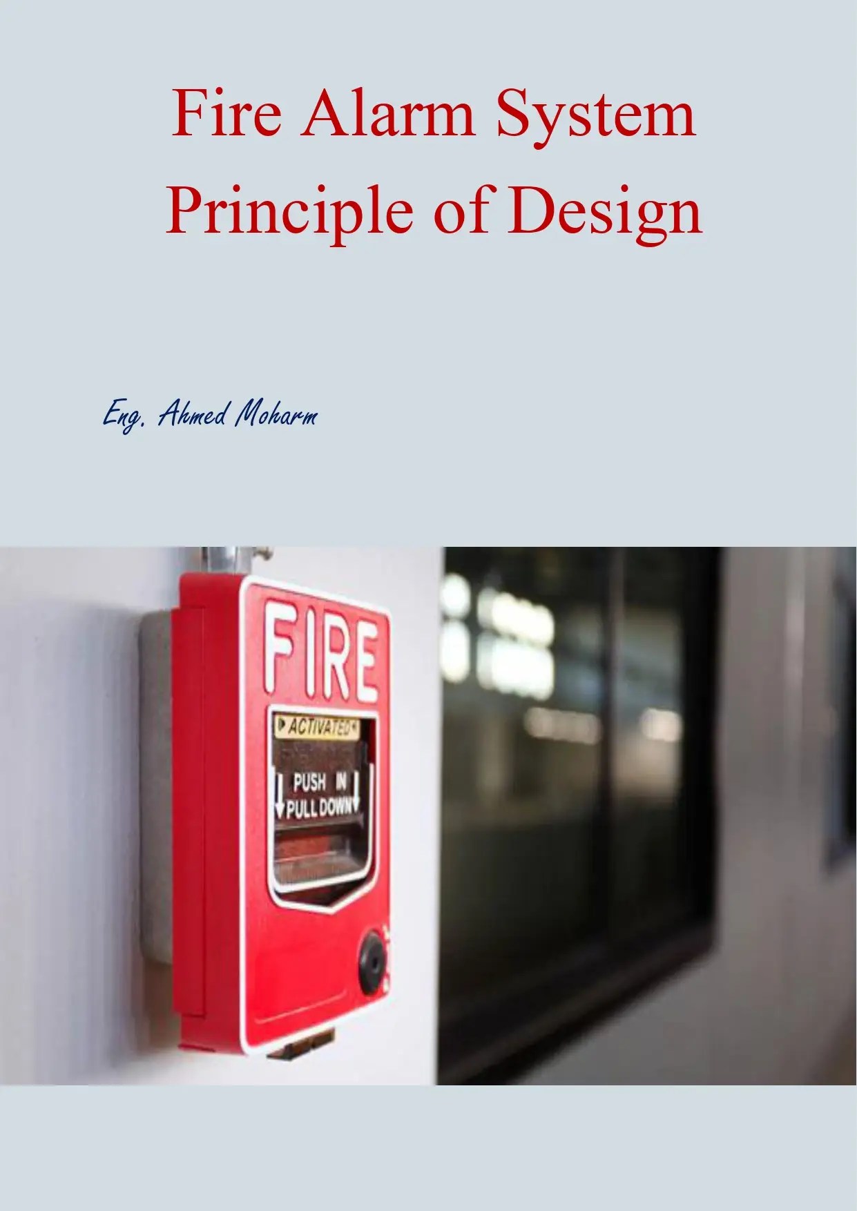 Fire Alarm System Principle of Design AquaEnergy Expo Knowledge Hub