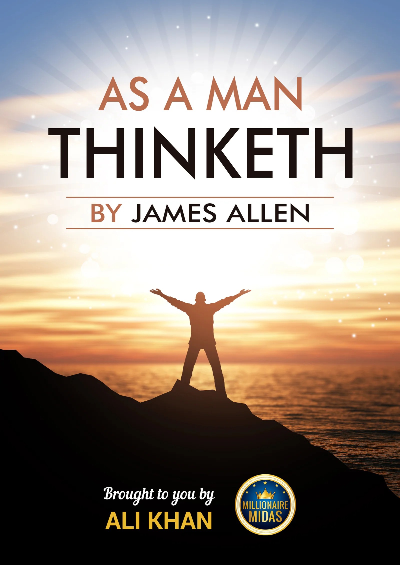 As A Man Thinketh Khan Direct