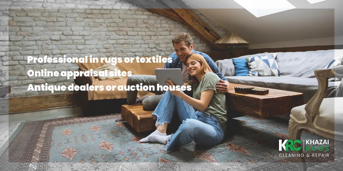 How Do I Know If My Rug Is Valuable? Khazai Rug Cleaning and Repair