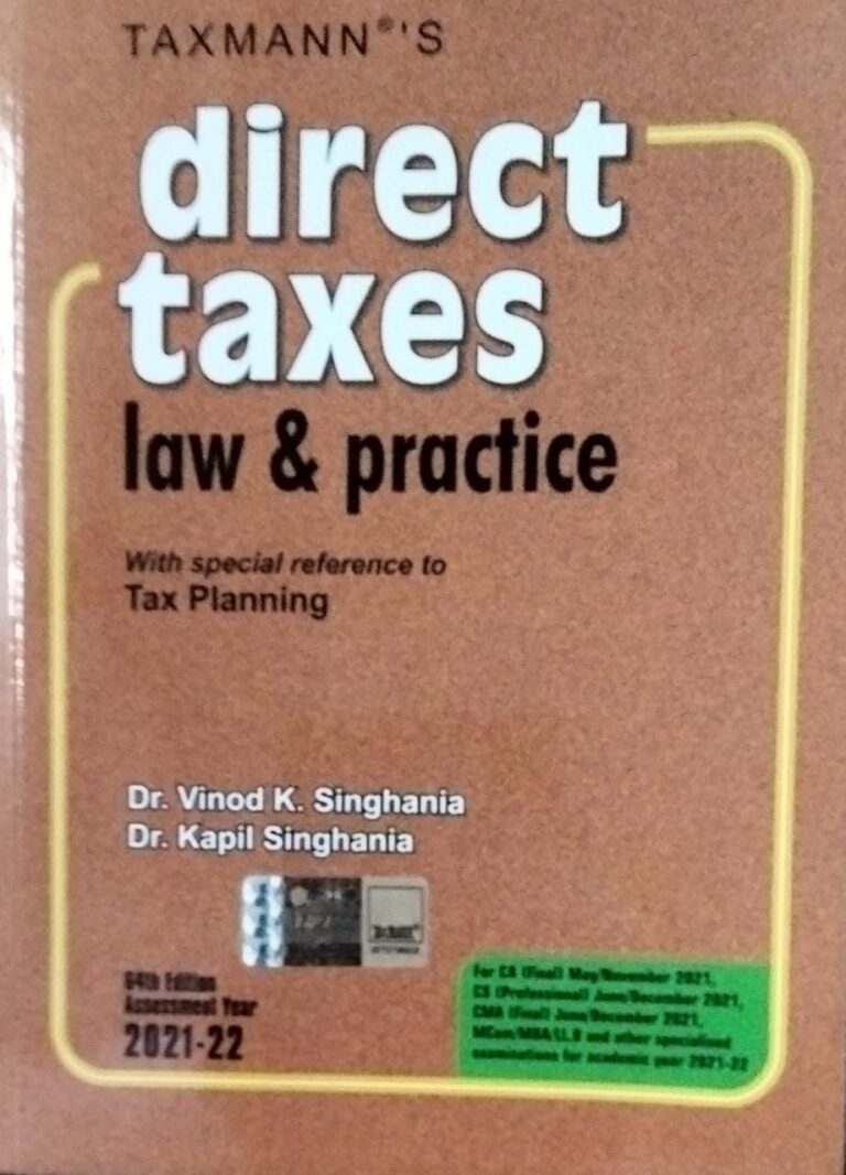 TAXMANN’S direct taxes law & practice with special reference to Tax