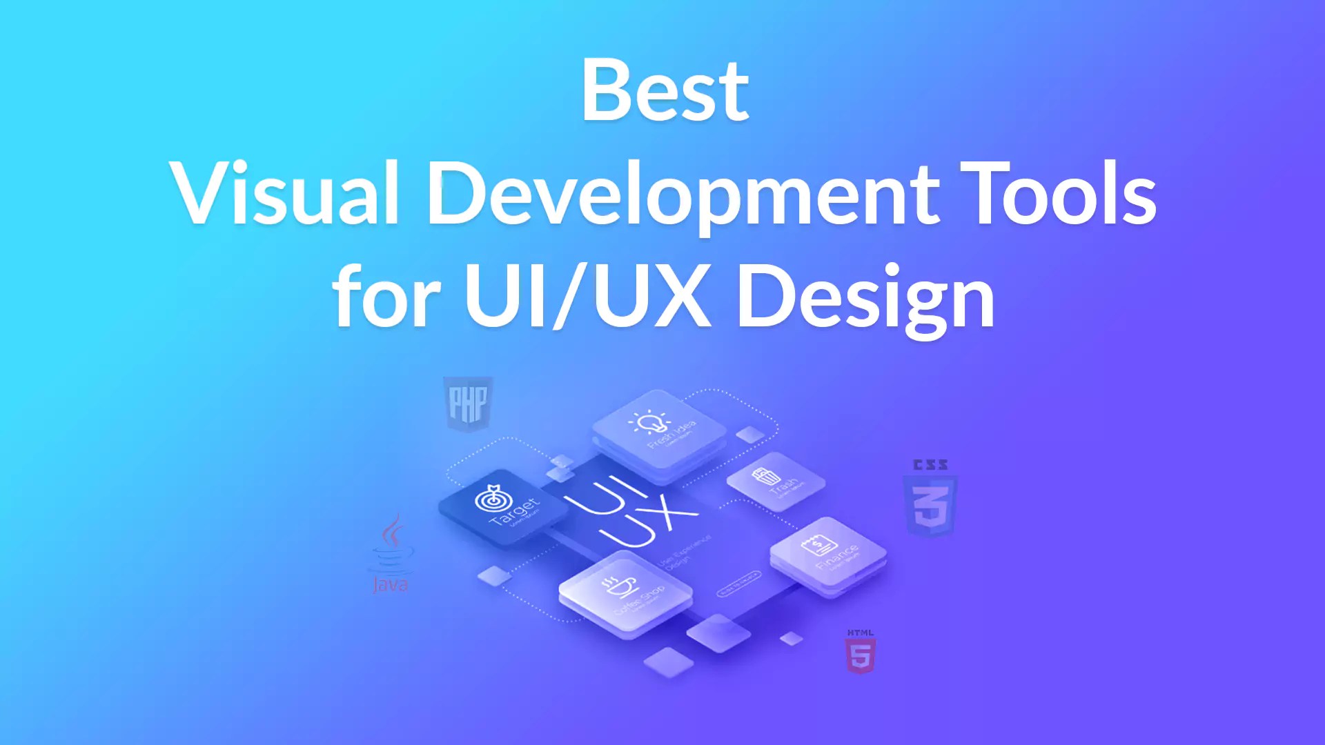 Best Visual Development Tools for UI/UX Design in 2023