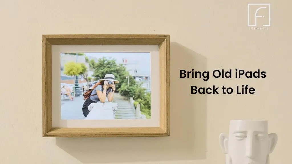 iFramix Bring Old iPads Back to Life KICKSTARTECH