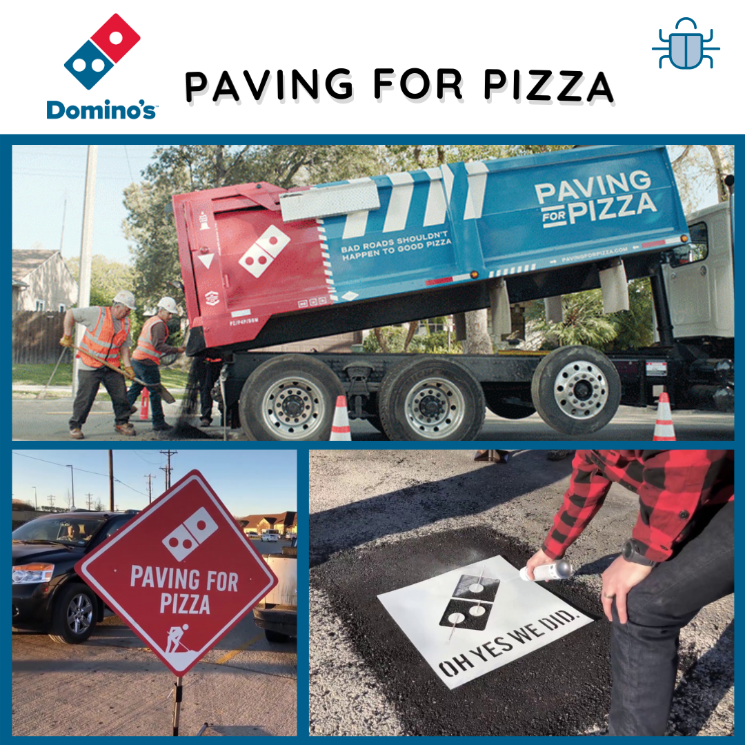 How Domino’s Paving for Pizza Went Viral And Brought 1B Media