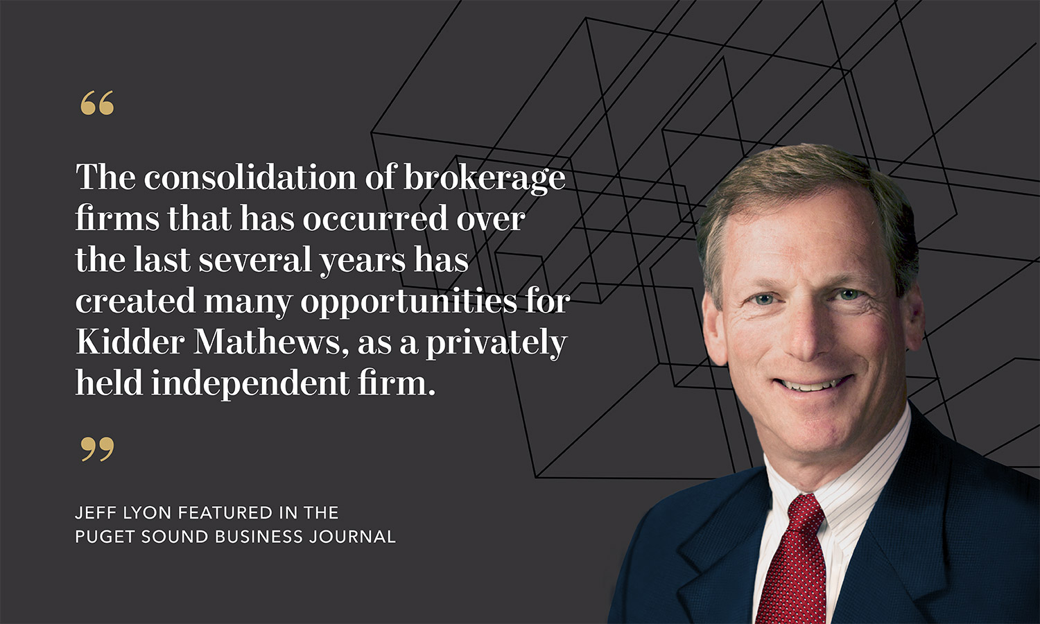 Jeff Lyon eyes opportunity in brokerage firm consolidation Kidder Mathews