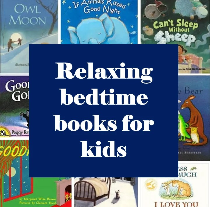 Relaxing bedtime books for kids Kiddometer