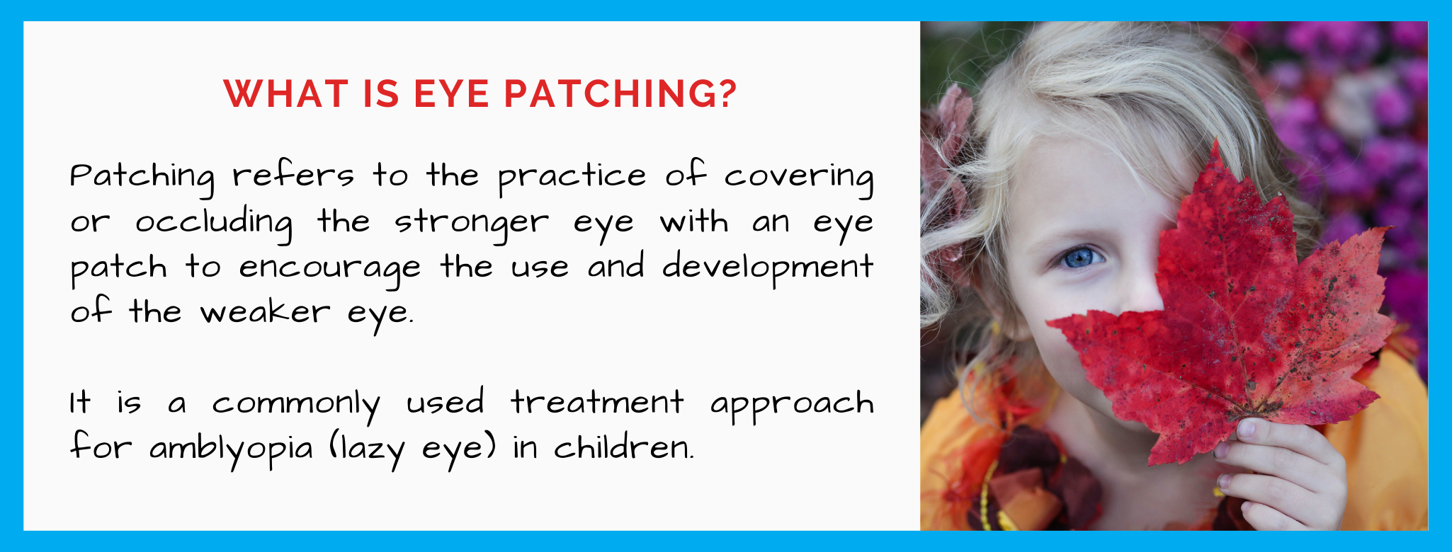 How Eye Patching Works for Children with Amblyopia?