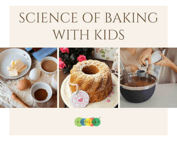 The Science of Baking for Smart Kids - KidPillar