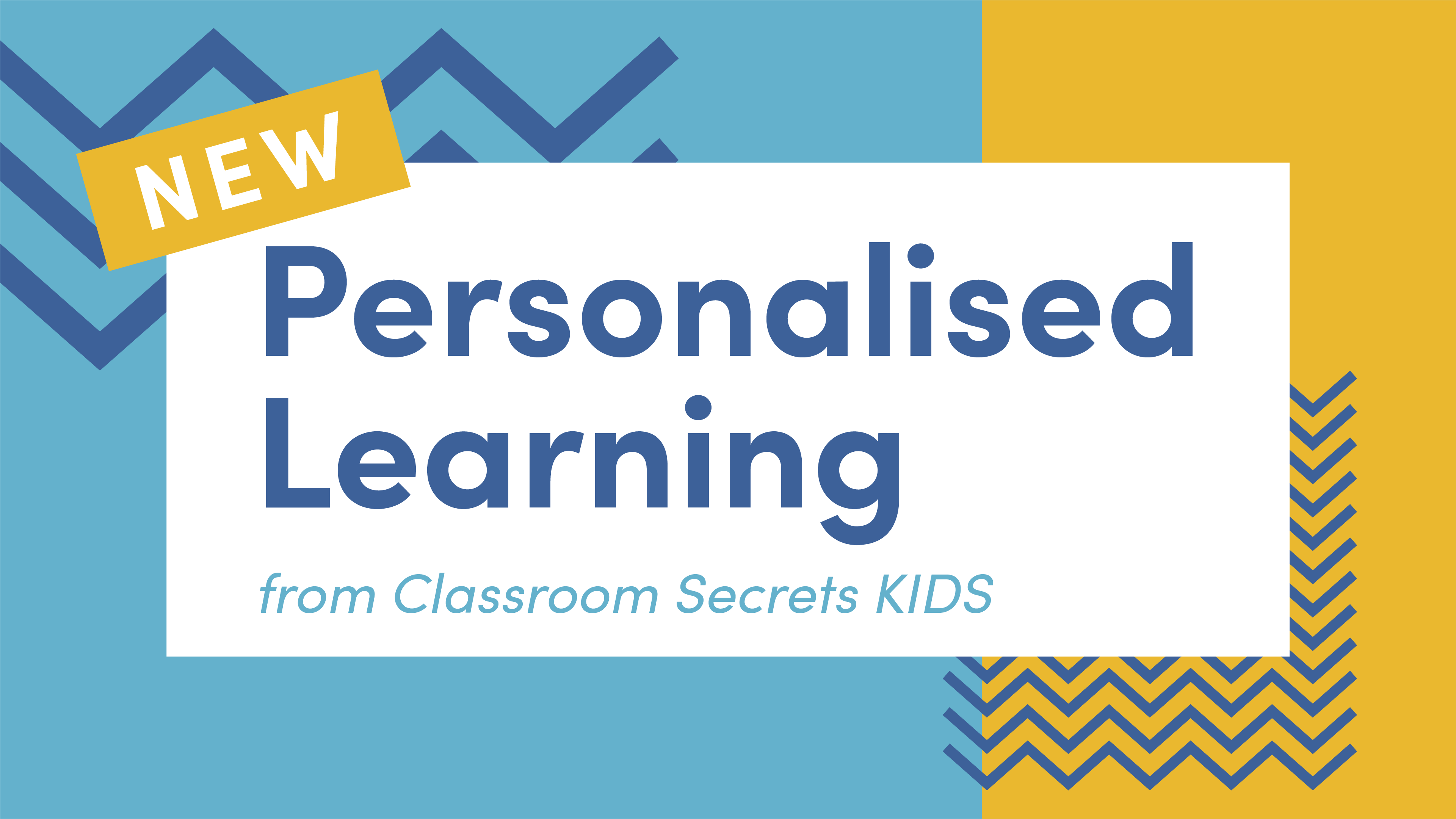 Personalised Learning Classroom Secrets Kids