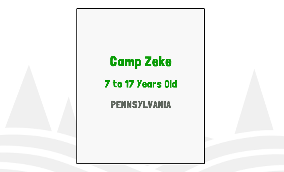 Camp Zeke, PA Researched by Experts