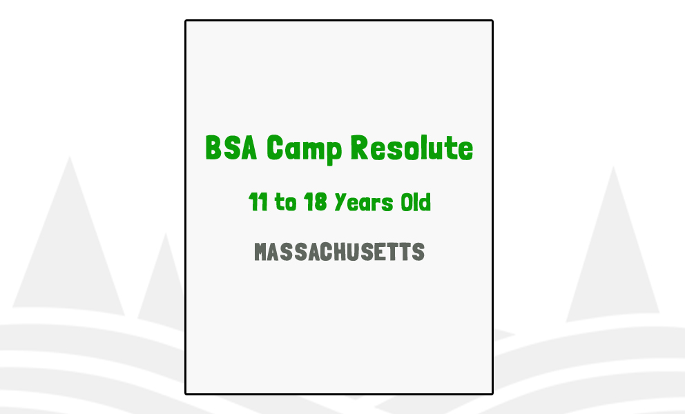 BSA Camp Resolute, MA Best Summer Camp Search