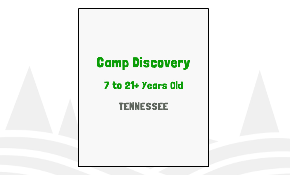 Camp Discovery, TN Researched by Experts
