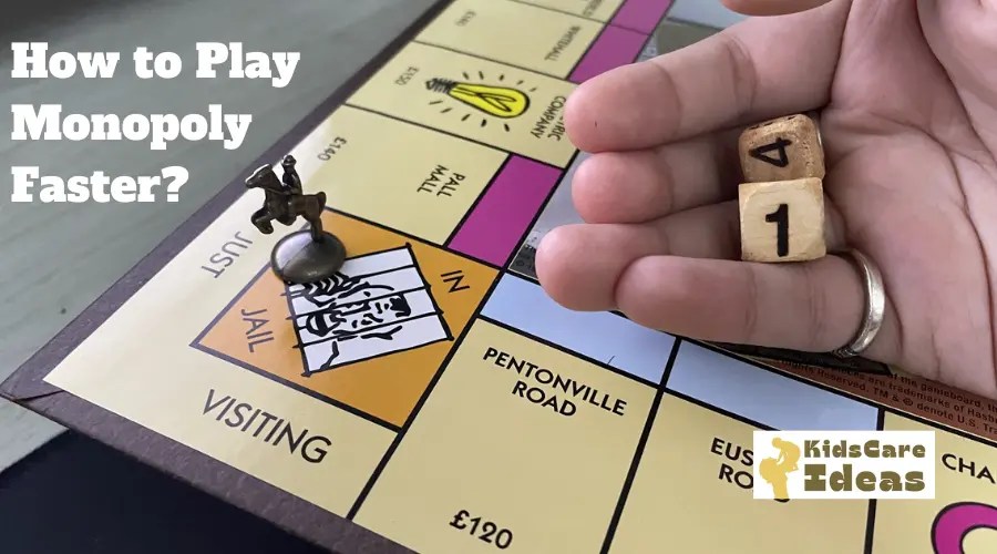 How to Play Monopoly Faster?