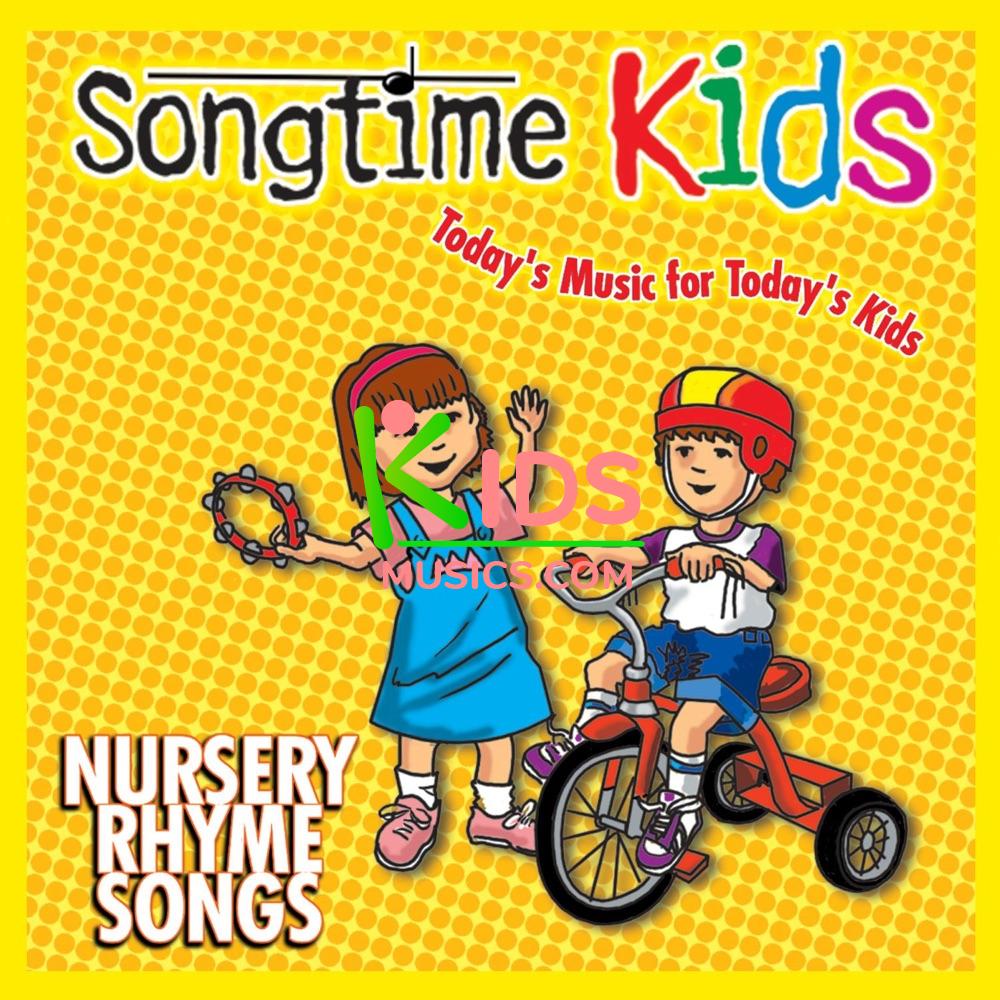 【KidsMusics】 Nursery Rhyme Songs by Songtime Kids Free Download MP3