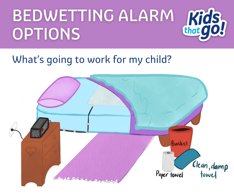 Bedwetting Alarm Options What's going to help your child? Kids That Go