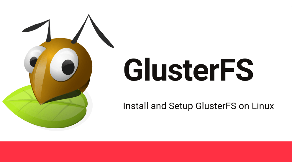 Install and setup GlusterFS on Ubuntu 22.04/Ubuntu 20.04