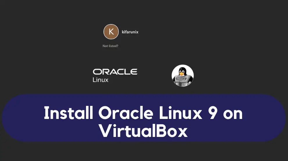 Install Oracle Linux 9 on VirtualBox