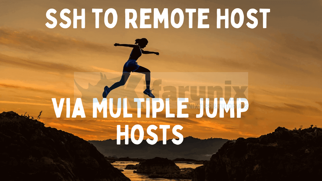 Securely SSH to Remote Host via Multiple Jump Hosts