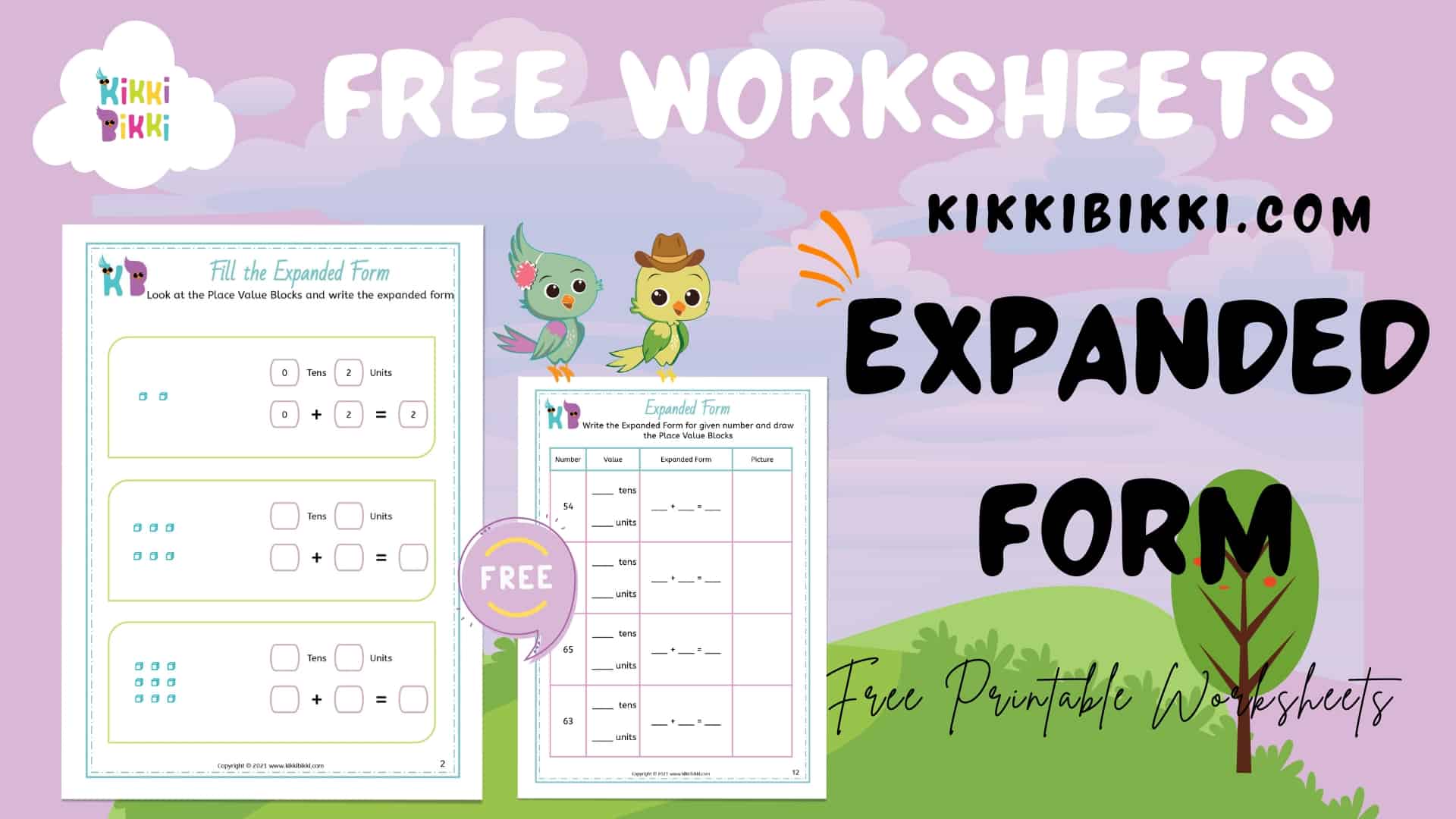 EXPANDED FORM - KikkiBikki - Free Math Printable Worksheets