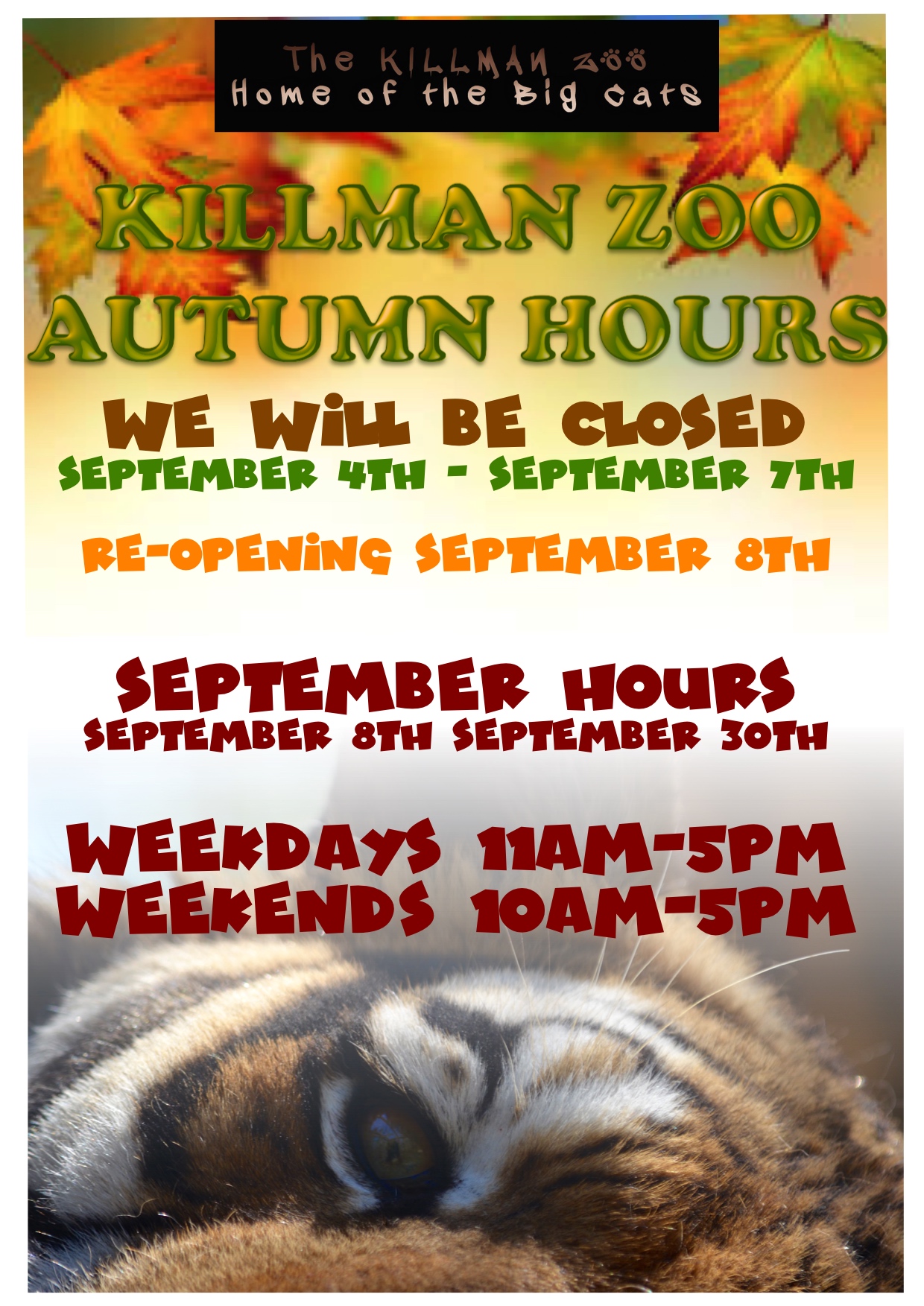 Killman Zoo HOURS OF OPERATION