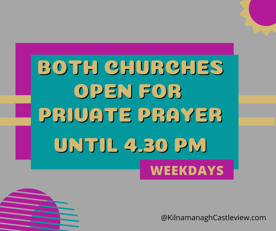 Private Prayer PARISH OF ST KEVIN AND ST KILIAN