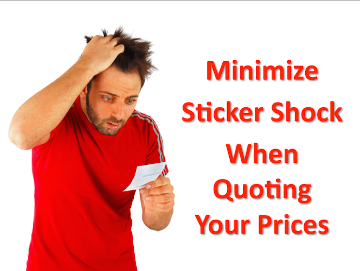 Minimize Sticker Shock When Quoting Your Prices Video Kim Avery