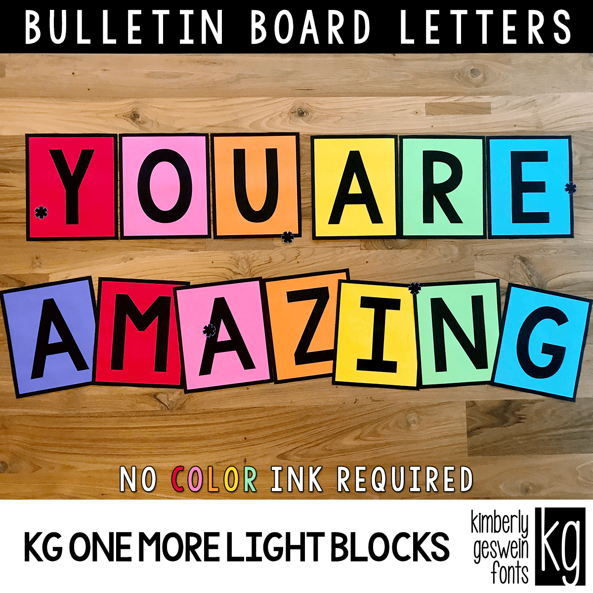 KG One More Light Blocks Bulletin Board Letters Kimberly Geswein Fonts