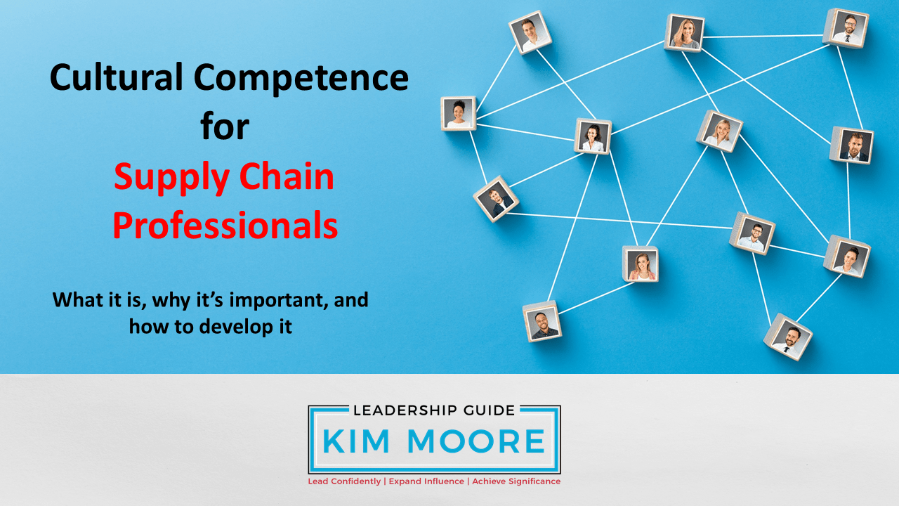 Cultural Competence for Supply Chain Professionals