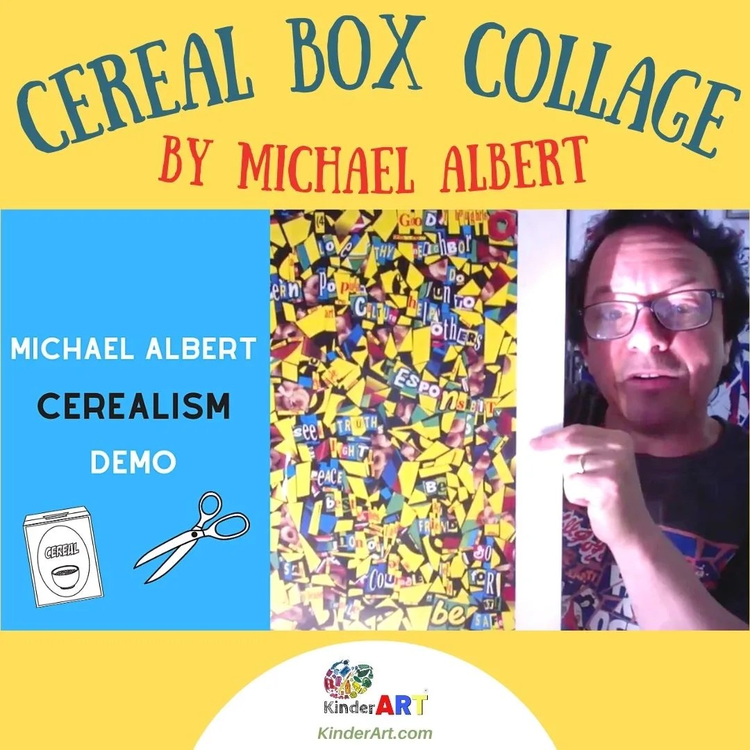Cerealism (Cereal Box Collage) with Michael Albert — KinderArt
