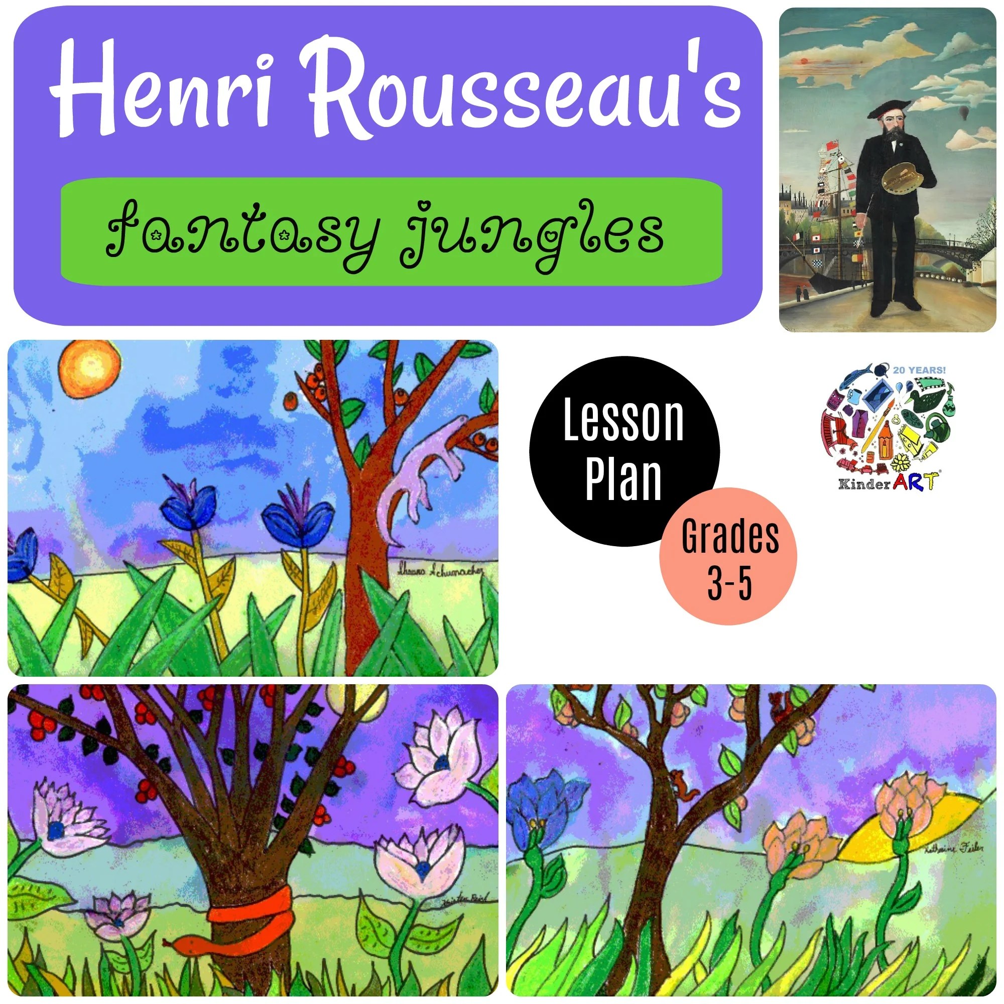 Henri Rousseau Fantasy Paintings Art History Lesson Plan