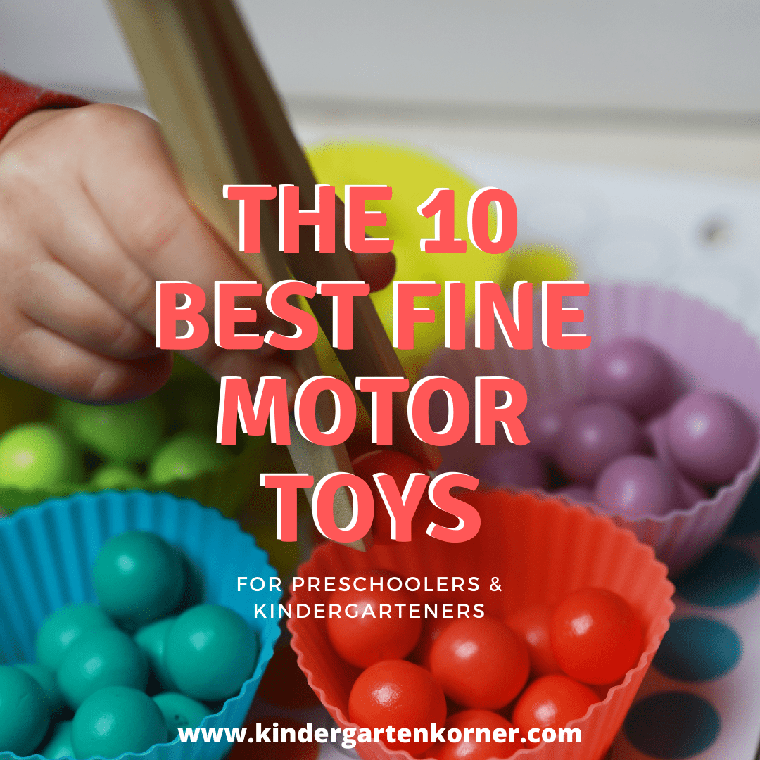 10 Best Fine Motor Toys Kindergarten Korner A Kindergarten Teaching