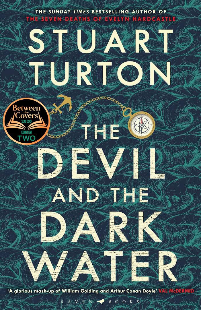 The Devil and the Dark Water by Stuart Turton Stu_Turton