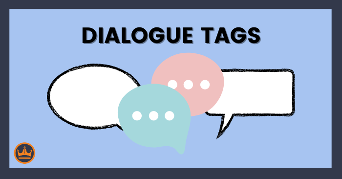 Dialogue Tags: Everything You Need to Know About Speaker Attribution