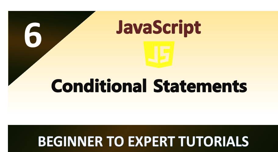 JavaScript Conditional Statements JavaScript Tutorial