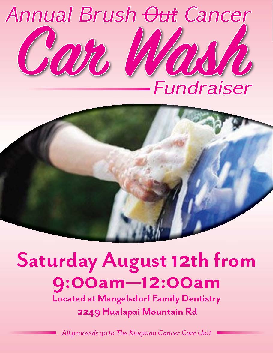 Brush Out Cancer Car Wash! Kingman Cancer Care Unit