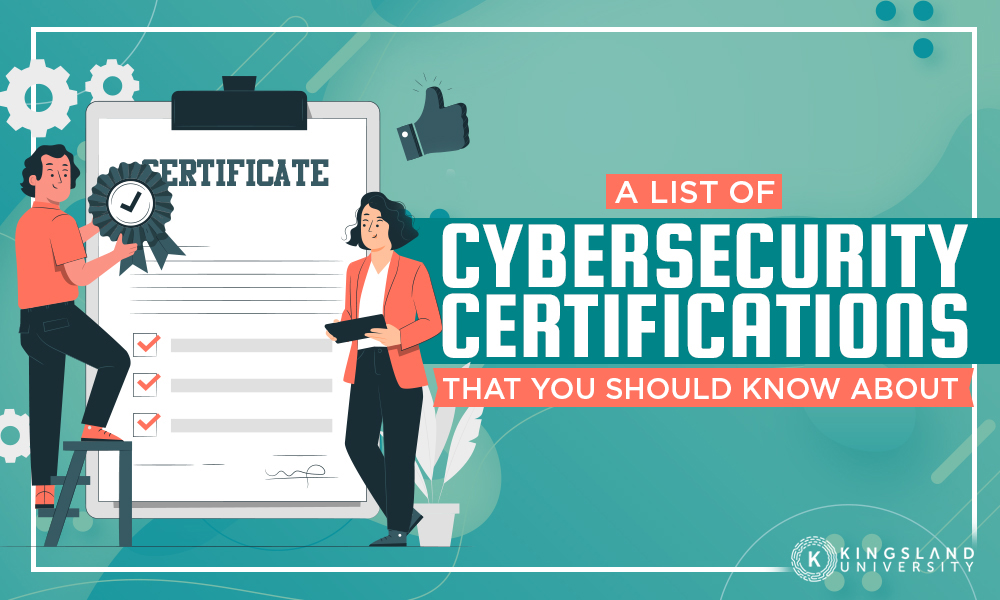 A List of Cybersecurity Certifications That You Should Know About