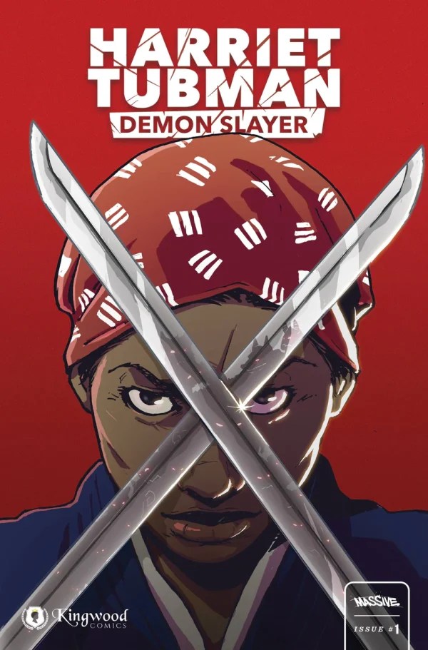 Harriet Tubman Demon Slayer Comic 1 (Courtland Ellis Cover) Signed by