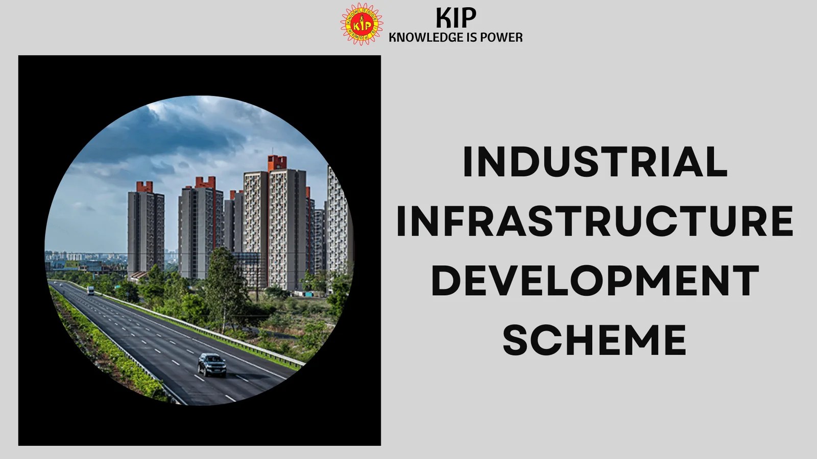 Industrial Infrastructure Development Scheme KIP Financial