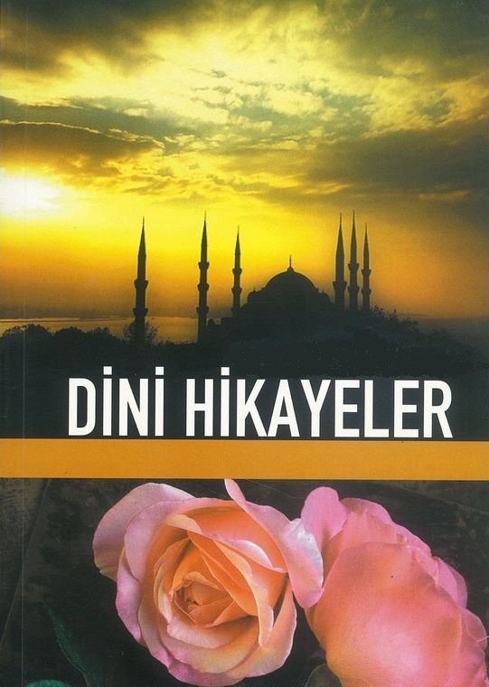 Dini Hikayeler Oku Kısa Hikayeler