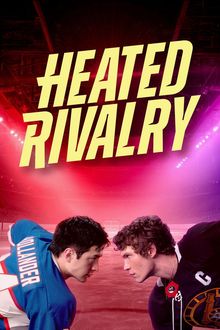 Heated Rivalry (2025) Heated Rivalry (2025)